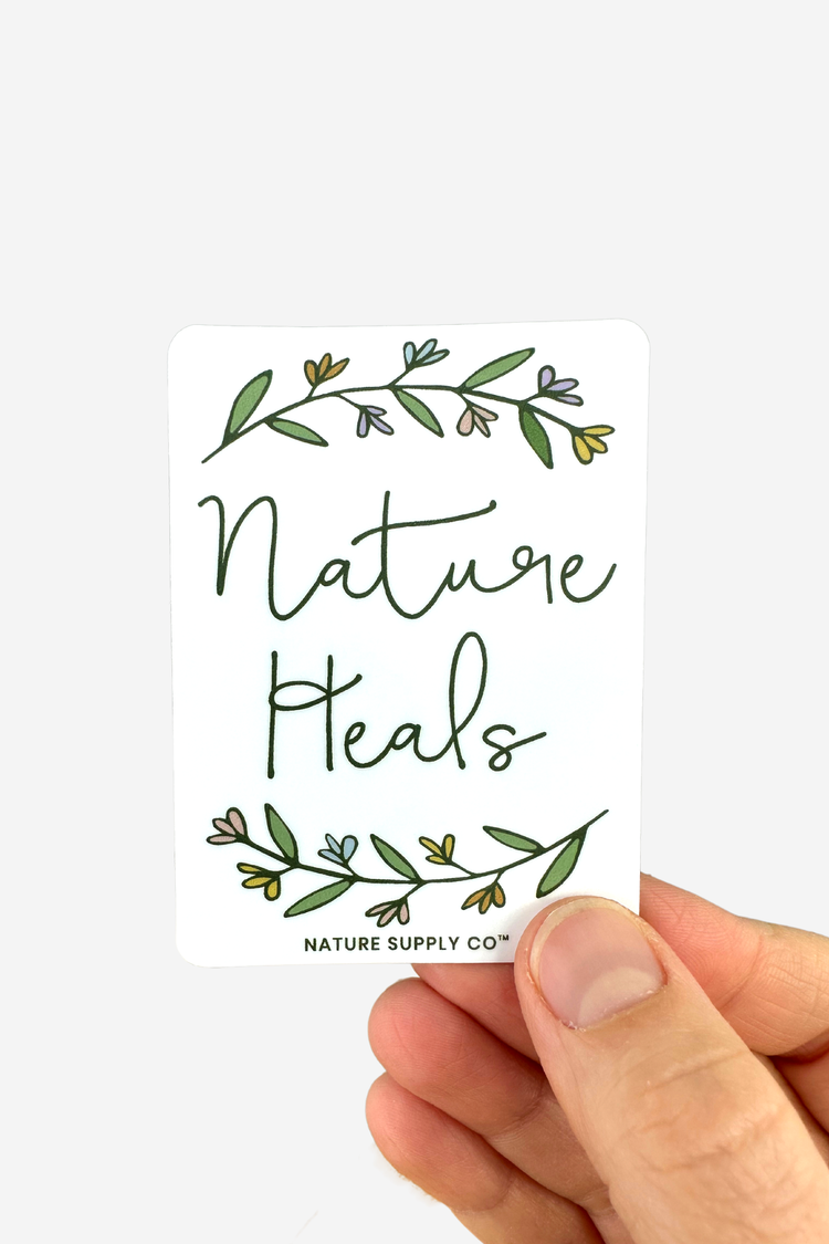 Nature Heals Sticker | Christmas Gift
